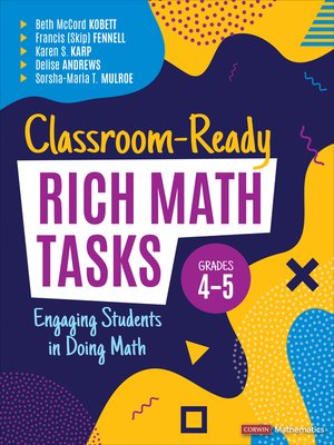 cover image of Classroom-Ready Rich Math Tasks, Grades 4-5